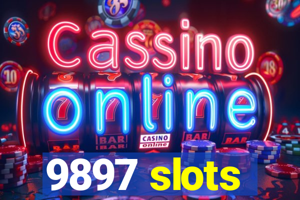 9897 slots